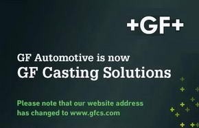 GF 汽车产品事业部名为GF 金属成型事业部